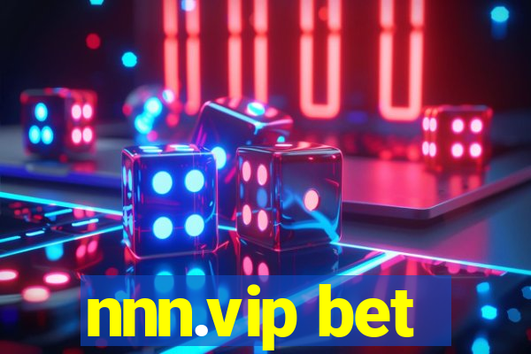 nnn.vip bet